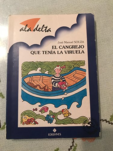 Imagen de archivo de Cangrejo Que Tenia Viruela,el (sin Coleccion) a la venta por RecicLibros