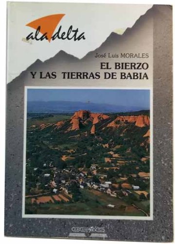 Bierzo y las tierras de Babia, (El)