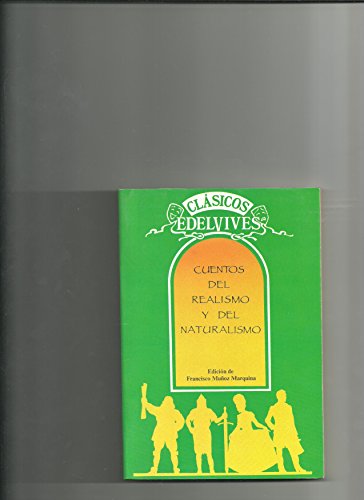 Imagen de archivo de Cuentos del realismo y del naturalismo a la venta por HISPANO ALEMANA Libros, lengua y cultura