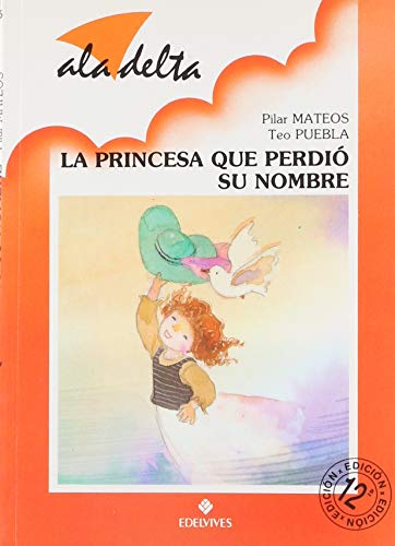 Stock image for La princesa que perdio su nombre for sale by medimops