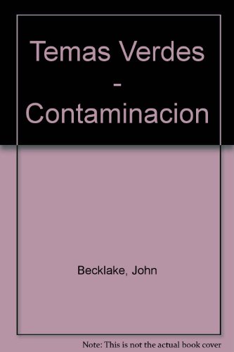 Stock image for Temas Verdes - Contaminacion (Spanish Edition) for sale by Iridium_Books