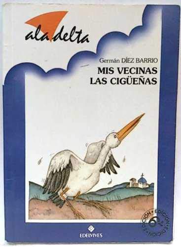 Beispielbild fr Mis Vecinas Las Cigeas zum Verkauf von medimops