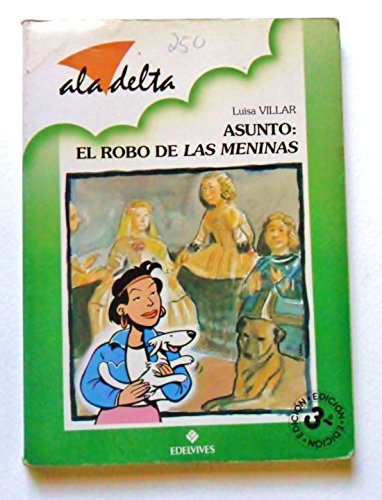 Stock image for Asunto: el robo de las Meninas for sale by NOMBELA LIBROS USADOS