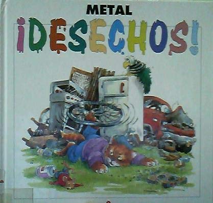 Imagen de archivo de Desechos! Metal a la venta por Hamelyn