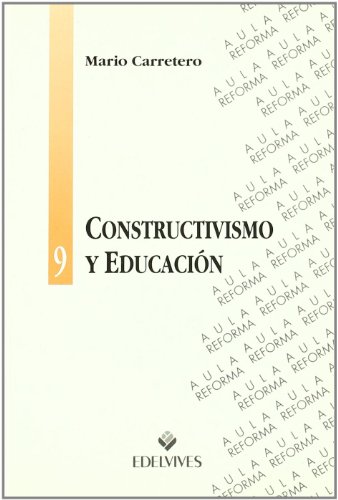 Imagen de archivo de Constructivismo y Educacion a la venta por Hamelyn