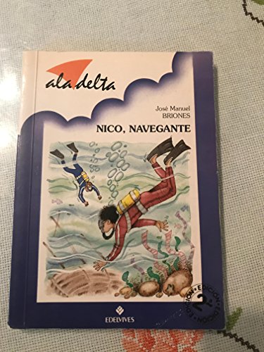 Imagen de archivo de Nico,navegante (sin Coleccion) a la venta por RecicLibros