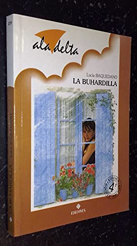 Beispielbild fr La Buhardilla zum Verkauf von Hamelyn