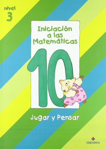 Stock image for Iniciacion a las Matematicas, Nivel 3, Cuaderno 10. Jugar y Pensar for sale by OM Books
