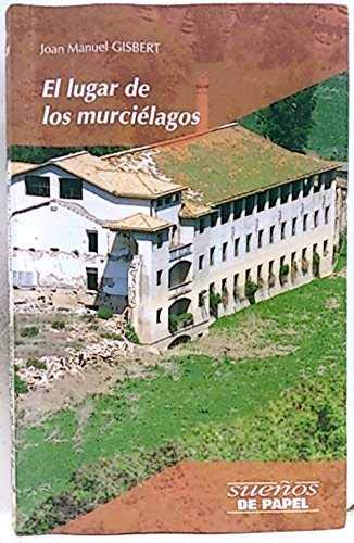 Stock image for El lugar de los murcilagos for sale by Ammareal