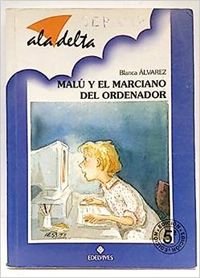 Beispielbild fr Mal y el marciano del ordenador zum Verkauf von medimops