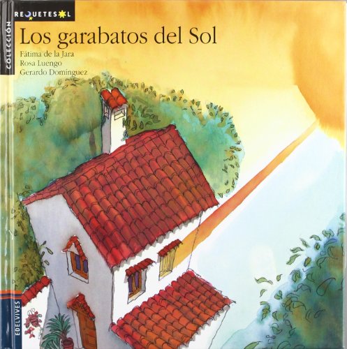 Stock image for Los garabatos del sol : requetesol for sale by medimops