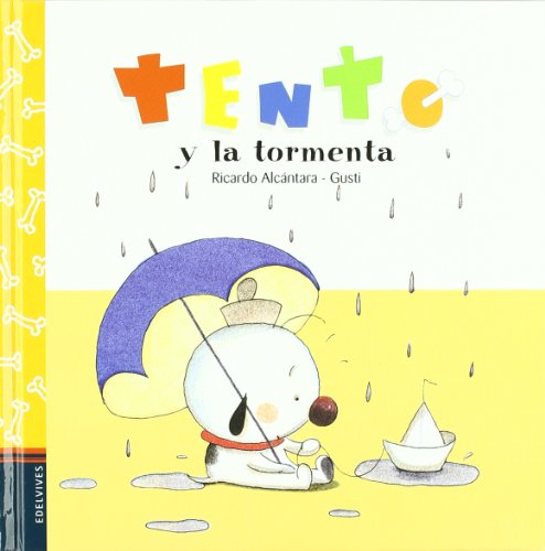 Stock image for Tento y la tormenta (Tento (castellano)) for sale by medimops