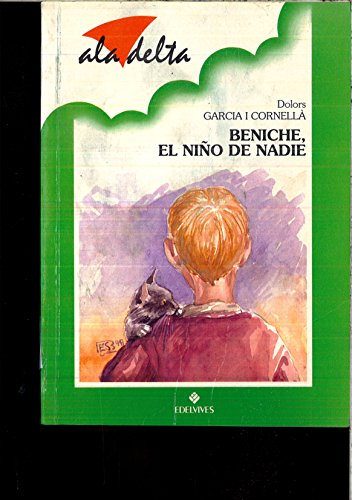 9788426341808: Beniche, el nio de nadie (Ala Delta Verde)