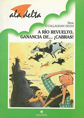 Stock image for A Rio Revuelto Ganancias De. Cabras for sale by Hamelyn