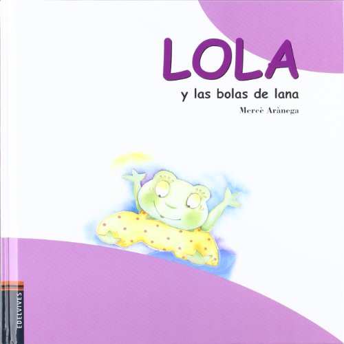 Beispielbild fr Lola y las bolas de lana zum Verkauf von medimops