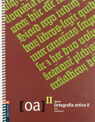 Imagen de archivo de Ortografia activa ii (2.ciclo eso) (proyecto 2.2) a la venta por Iridium_Books