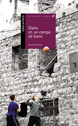 9788426348432: Diario en un campo de barro (Alandar) (Spanish Edition)