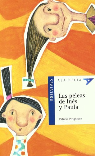 Beispielbild fr Las peleas de ines y paula / The fight of Paula and Ines zum Verkauf von Ammareal