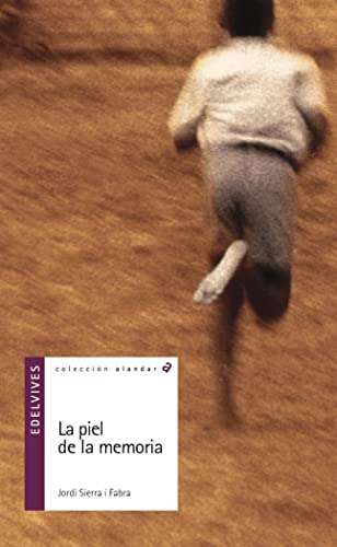 Stock image for La piel de la memoria (Alandar) (Spanish Edition) for sale by SecondSale