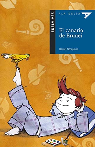 9788426348630: El canario de Brunei: 3 (Ala Delta - Serie azul)