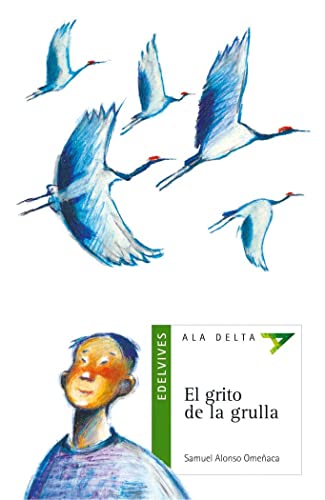 Beispielbild fr El grito de la grulla / The Cry of the Crane zum Verkauf von Ammareal
