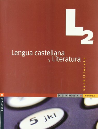 Imagen de archivo de Lengua Castellana y Literatura. Bachillerato. L2 a la venta por Librera 7 Colores