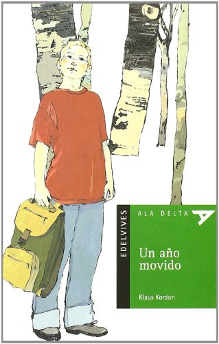 Beispielbild für Un año movido (Ala Delta (Serie Verde), Band 15) zum Verkauf von medimops