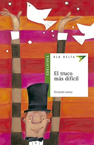 9788426349682: El truco ms difcil: 17 (Ala Delta - Serie verde)