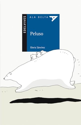 9788426350022: Peluso (Ala Delta Azul) (Spanish Edition)