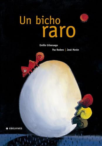 Un bicho raro (Albumes) (Spanish Edition) (9788426350091) by Rodero GarcÃ­a, Paz; MorÃ¡n OrtÃ­, JosÃ©