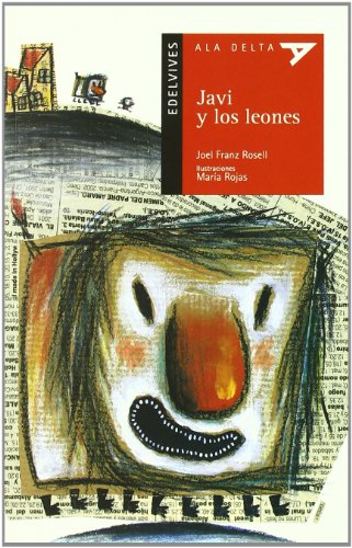Stock image for Javi y los Leones: 19 for sale by Hamelyn