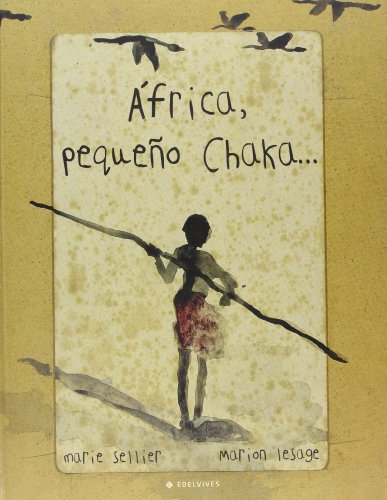 Beispielbild fr Africa, pequeo Chaka -- (Albumes (edelvives)) zum Verkauf von medimops