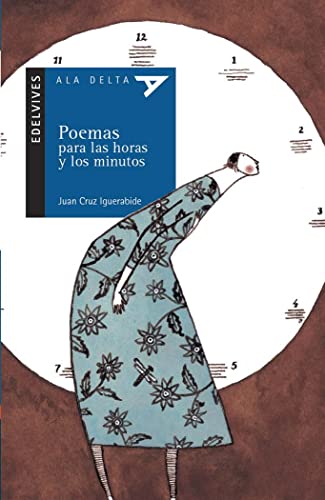 Imagen de archivo de Poemas para las horas y los minutos (Ala Delta (Serie Azul), Band 25) a la venta por medimops