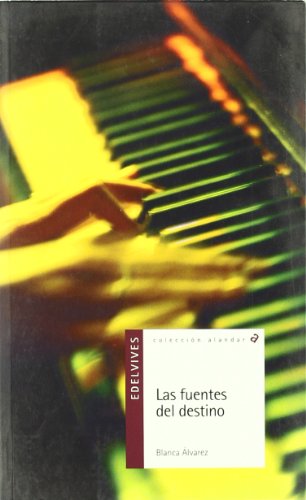 Beispielbild fr Las fuentes del destino (Alandar, Band 37) zum Verkauf von medimops