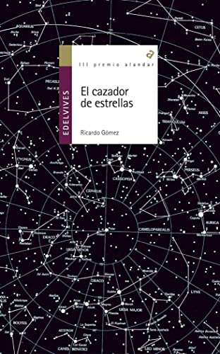 Beispielbild fr El cazador de estrellas (Spanish Edition) zum Verkauf von Hawking Books