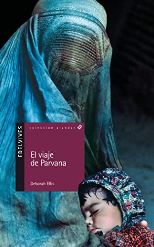 Stock image for El viaje de Parvana (Alandar) (Spanish Edition) for sale by Save With Sam