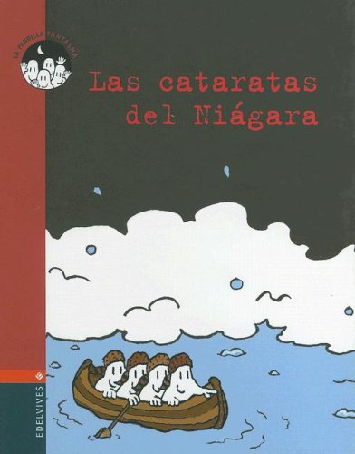 Las cataratas del NiÃ¡gara (La Pandilla Fantasma/ The Ghost Gang) (Spanish Edition) (9788426352286) by Duquennoy, Jacques