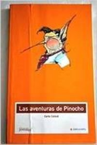 Imagen de archivo de Las aventuras de Pinocho/ The Pinocchio Adventures (Clasicos Juveniles) a la venta por medimops