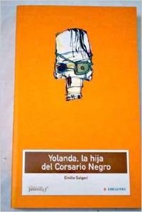 Imagen de archivo de yolanda la hija del corsario negro emilio salgari a la venta por DMBeeBookstore