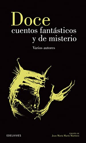 Imagen de archivo de Doce cuentos fantsticos y de misterio (Clsicos Hispnicos, Band 9) a la venta por medimops