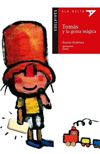Beispielbild fr Toms y la goma mgica: 30 (Ala Delta - Serie roja) zum Verkauf von Hamelyn
