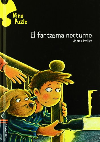 El fantasma nocturno (Nino Puzle / Jigsaw Jones Mystery) (Spanish Edition) (9788426355454) by Preller, James