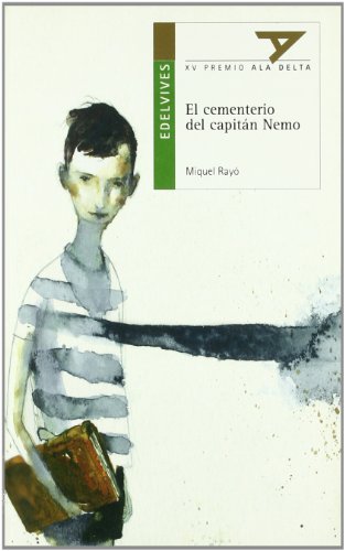 Imagen de archivo de El cementerio del Capitán Nemo (Ala Delta (Serie Verde), Band 42) a la venta por medimops