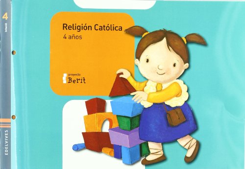 Beispielbild fr Proyecto Berit, Religin Catlica, Educacin Infantil, 4 Aos zum Verkauf von Hamelyn