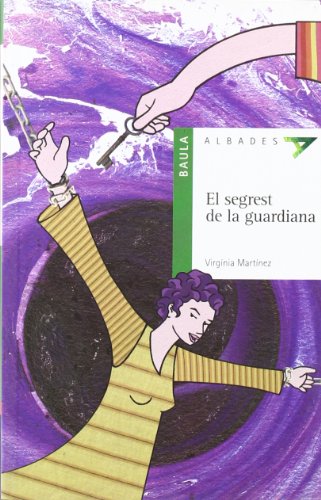 Beispielbild fr El segrest de la guardiana (Albades (Serie Verde), Band 8) zum Verkauf von medimops