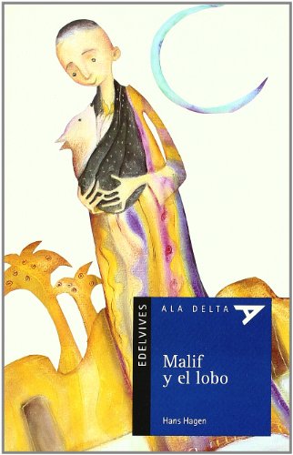 Stock image for Malif y el lobo (Ala Delta - Serie azul, Band 50) for sale by medimops