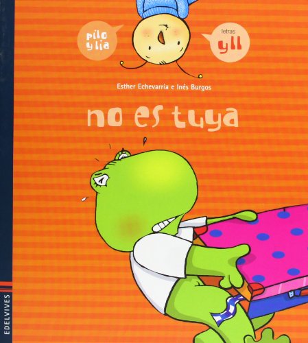 Stock image for NO ES TUYA (Y, LL) for sale by Librerias Prometeo y Proteo