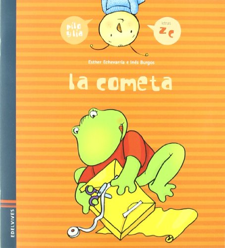 Imagen de archivo de La cometa (z, c) (Pilo y La) a la venta por medimops