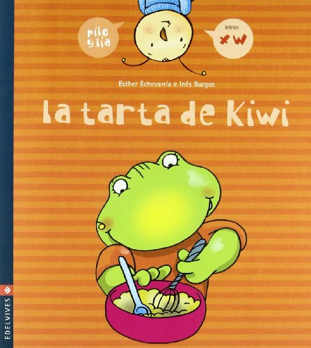 Stock image for LA TARTA DE KIWI (X, W) for sale by Librerias Prometeo y Proteo