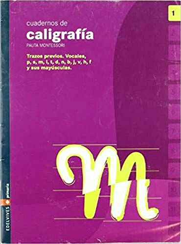 Stock image for Cuaderno 1 de caligrafia Pauta Montessori for sale by Ammareal